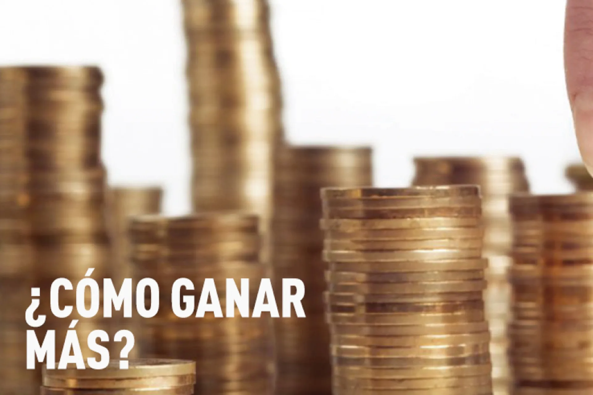 ¿CÓMO GANAR MÁS EN UNA EMPRESA?