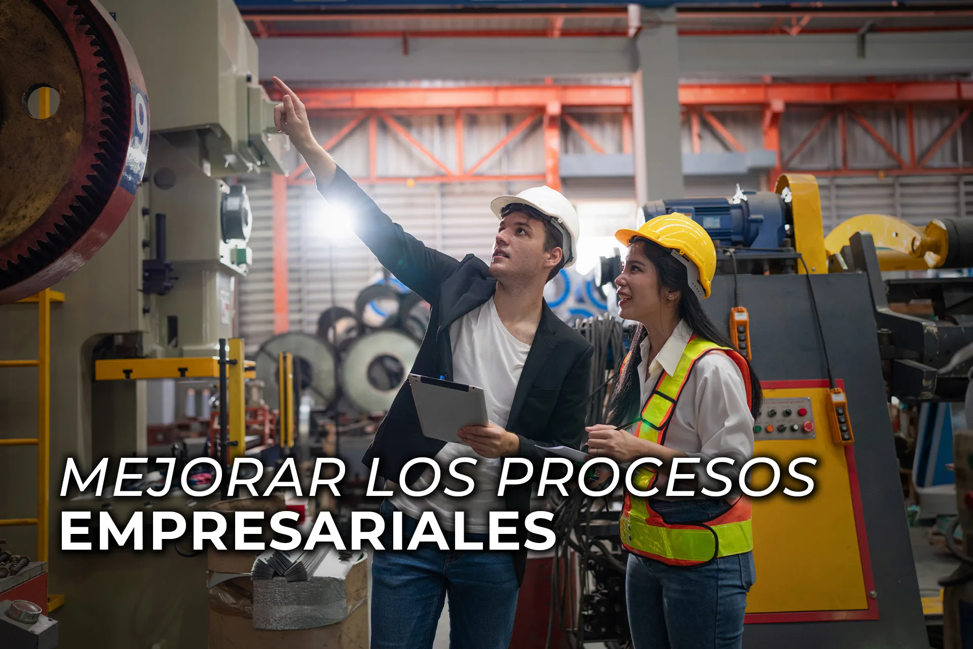 MEJORAR LOS PROCESOS EMPRESARIALES