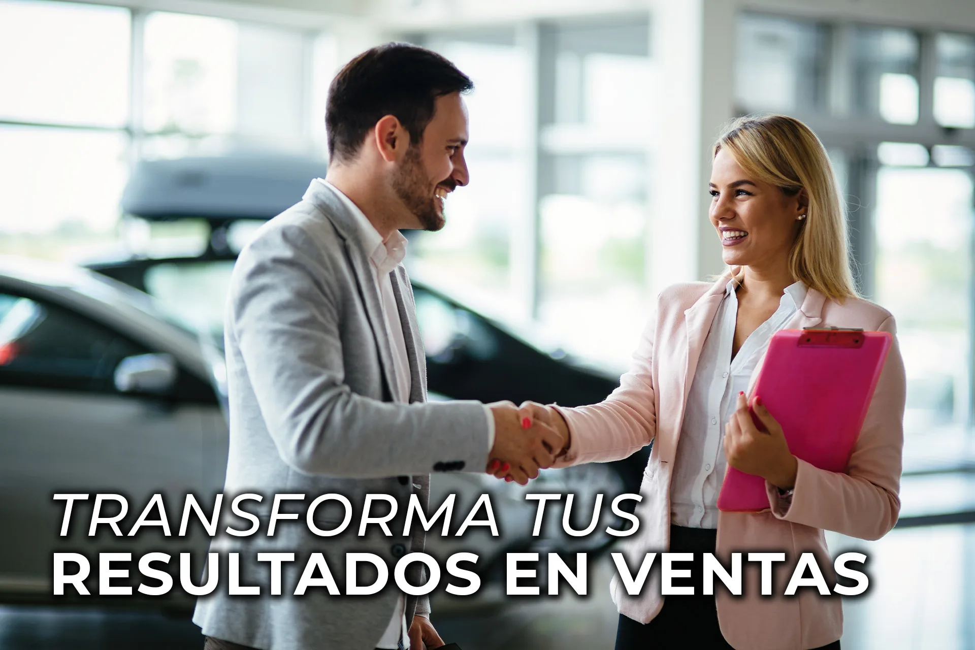 TRANSFORMA TUS RESULTADOS EN VENTAS