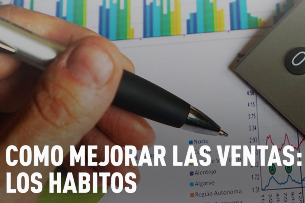 como mejorar los habitos de ventas