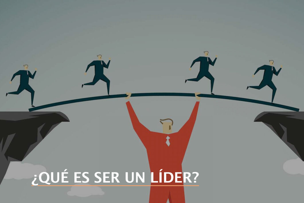 que es ser un lider