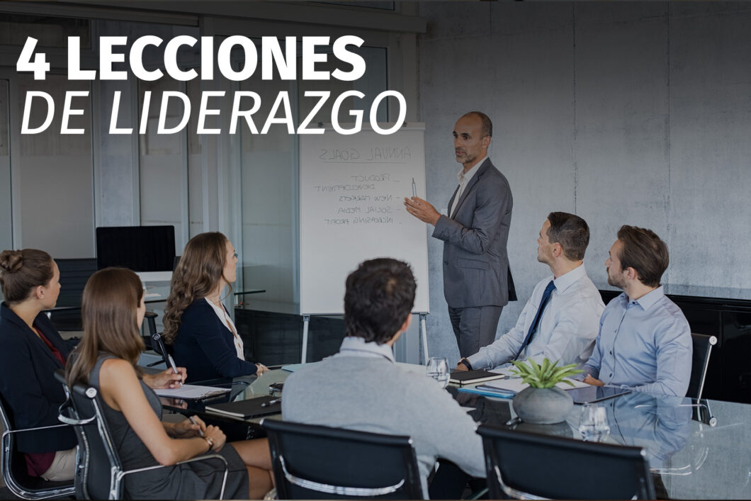 4 LECCIONES DE LIDERAZGO