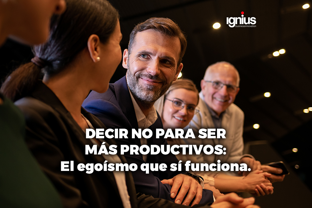 DECIR NO PARA SER MÁS PRODUCTIVOS